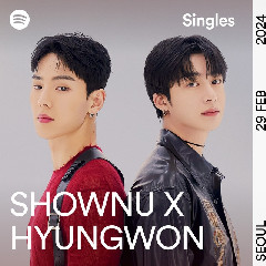 Shownu X Hyungwon MONSTA X - I Hate You (2024) - Spotify Singles.mp3